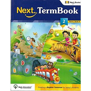 Next Education Next Termbook Term-I Book- A Class 2 (2017)