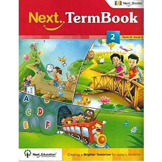 Next Education Next Termbook Term-3 Book- A Class 2 (2017)