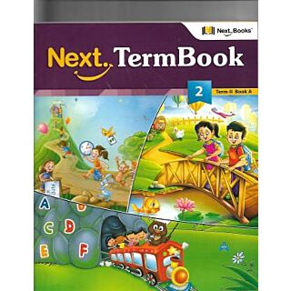 Next Education Next Termbook Term-2 Book- A Class 2 (Old Edition 2017)