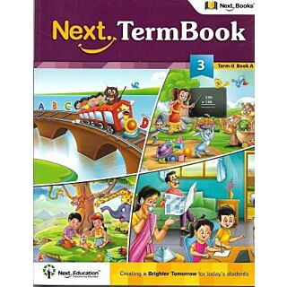 Next Education Next Termbook Term-2 Book- A Class 3 (2017)