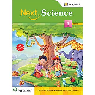 Next Education Next Science for Class 3 Part B (Old Edition2016)