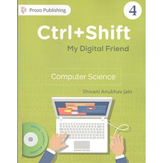 Prozo Ctrl+ Shift My Digital Friend Computer Science for Class 4