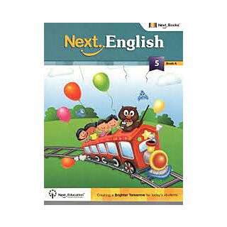 Next Education Next English Book A Class 5 (2017)