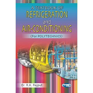 Katson | A Textbook of Refrigeration and Air-Conditioning | Er. R.K. Rajput |