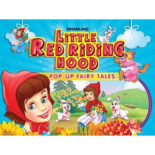 Dreamland Pop Up Fairy Tales Little Red Riding Hood | Age Group 4-6 |
