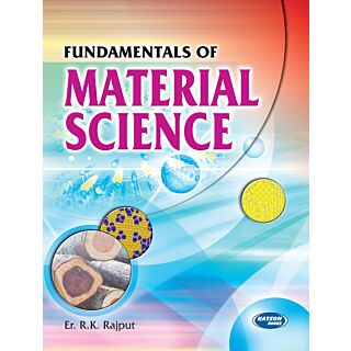 Katson | Fundamentals of Material Science | Er. R K Rajput |