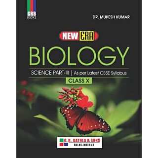 GRB New Era Biology Science for Class 10 Part - 3 (Old Edition2020)