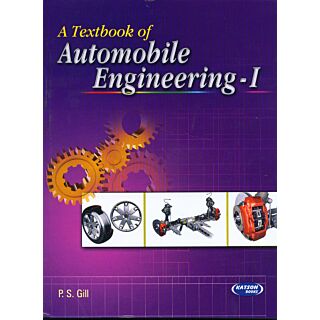 Katson | Automobile Engineering (vol-I) | by P S Gill |