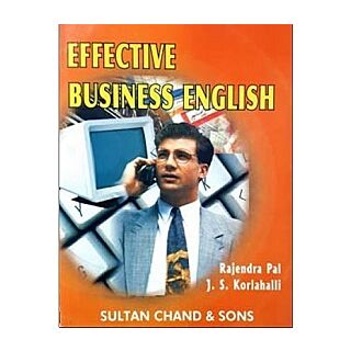 Sultan Chand | Effective Business English | Rajendra Pal, J.S. Korlahalli |