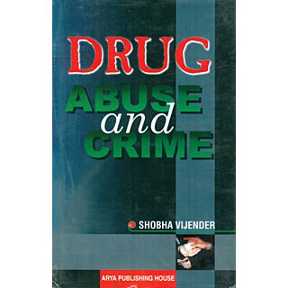 APC Drug Abuse and Crime by Shobha Vijender