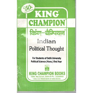 King Champion Guide Indian Political Thought for Political Science Hons.1st Year