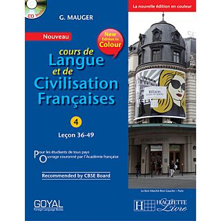 Goyal G. Mauger Méthode De Français – 4 (Answer Key Downloadable) (Lecon 36-49)