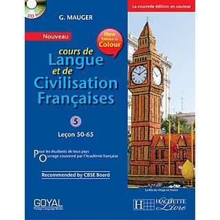 Goyal G. Mauger Méthode De Français – 5 (Answer Key Downloadable) (Lecon 50-65)