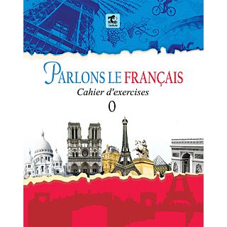 Tarun Parlons Le Francais (Cahier d' exercises) Book 0