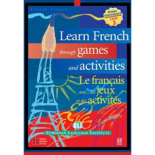 Goyal Learn French Through Games And Activities Level 3