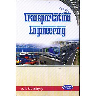 Katson Transportation Engineering | by A.K. Upadhyay