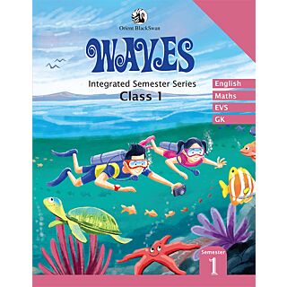 Orient Blackswan Waves for Class 1 | Semester 1 |