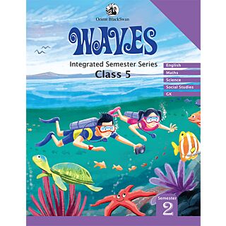 Orient Blackswan Waves for Class 5 | Semester 2 |