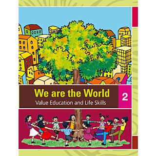 Orient Blackswan | We are the World (Value Education and Life Skills) | Class 2 |
