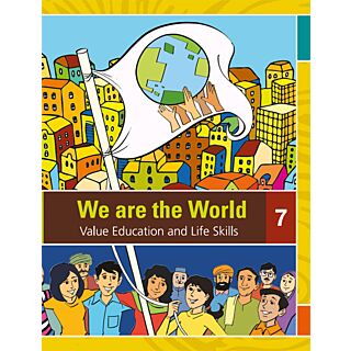 Orient Blackswan | We are the World (Value Education and Life Skills) | Class 7 |