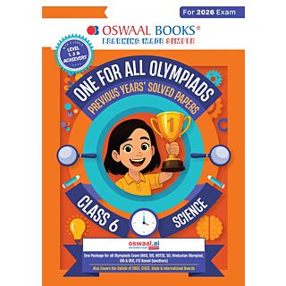 Oswaal | One for All Olympiads | Previous Years' Solved Papers | Science | Class 6 |