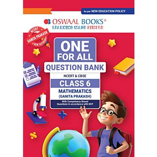 Oswaal | One for All Question Bank | Mathematics (Ganita Prakash) | Class 6 |