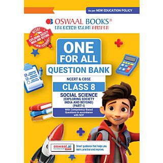 Oswaal | One for All Question Bank | Social Science Part-1 (Exploring Society: India and Beyond) | Class 8 |
