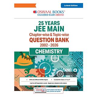 Oswaal | 25 Years (JEE (Main) |Chapter-wise & Topic-wise Question Bank | Chemistry | Class 11 & 12 |