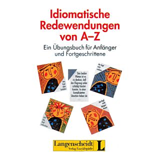Goyal Idiomatische Redewendungen Von A-Z - Langenscheidt