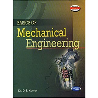 Katson Basics of Mechanical Engineering | by Dr. D S Kumar