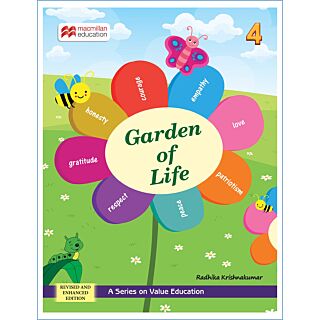 Macmillan | Garden of Life | Value Education | Class 4 |