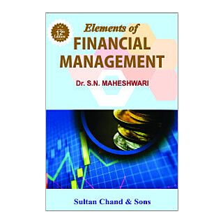 Sultan Chand | Elements of Financial Management | Dr. S.N. Maheshwari |
