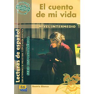 El cuento de mi vida Nivel Intermedio 1