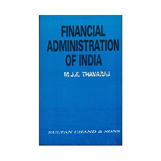 Sultan Chand | Financial Administration Of India | M.J.K. Thavaraj |
