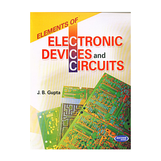 Katson | Elements Of Electronic Devices And Circuits | J.B. Gupta |
