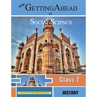 Orient Blackswan New GettingAhead in Social Science - History Book 7