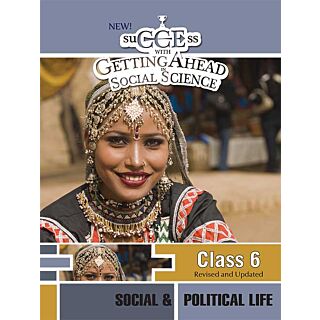 Orient Blackswan New success with GettingAhead in social science - social & political Life Book 6