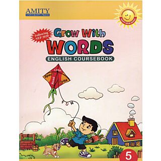 Amity | Grow With Words | English Coursebook | Class 5 |