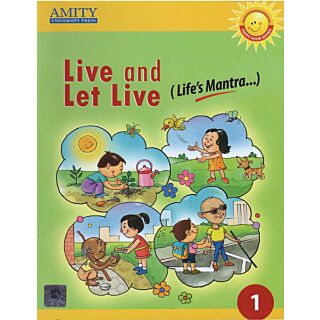 Amity | Live And Let Live | Class 1 |