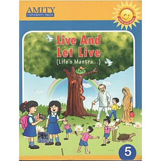 Amity | Live And Let Live | Class 5 |