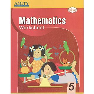 Amity | Mathematics | Worksheet | Class 5 |