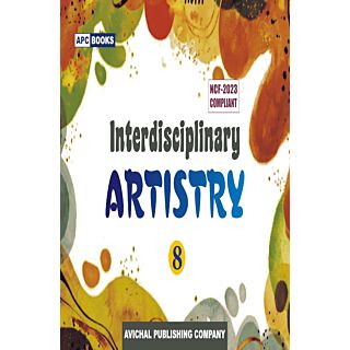 APC | Interdisciplinary Artistry | Class 8 |