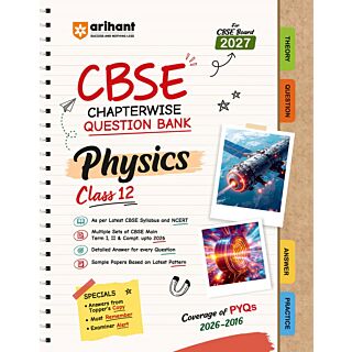 Arihant | CBSE Chapterwise Question Bank | Physics | Class 12 |
