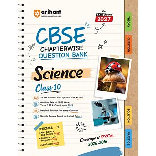 Arihant | CBSE Chapterwise Question Bank | Science | Class 10 |