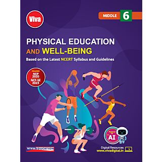 Viva | Physical Education And Well-Being | Class 6 |