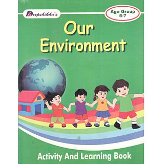 Deepshikha | Our Environment | Age Group 5-7 |