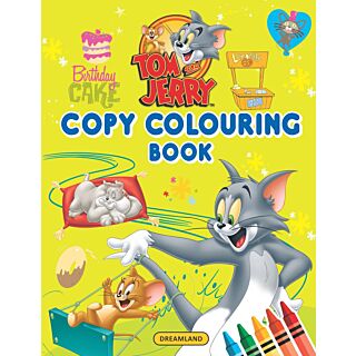 Dreamland Tom & Jerry Copy Colouring Book | Age Group 4+ |