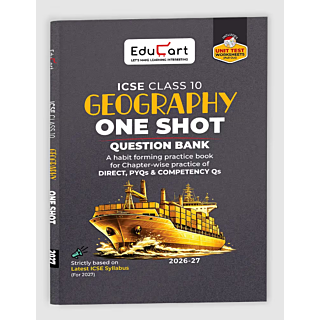 Educart | ICSE | One Shot Question Bank | Geography | Class 10 |