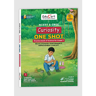 Educart | NCERT & CBSE | One Shot | Science (Curiosity) | Class 7 |