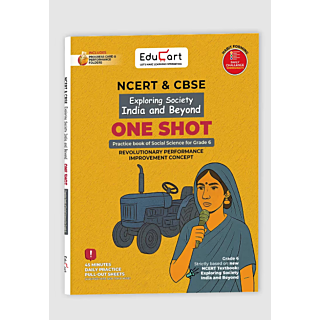 Educart | NCERT & CBSE | One Shot | Social Science (Exploring Society India & Beyond) | Class 6 |